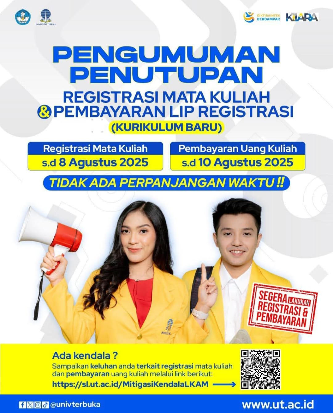 Pengumuman Penutupan Registrasi & Pembayaran UT Semester Ganjil 2025